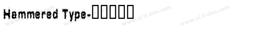 Hammered Type字体转换